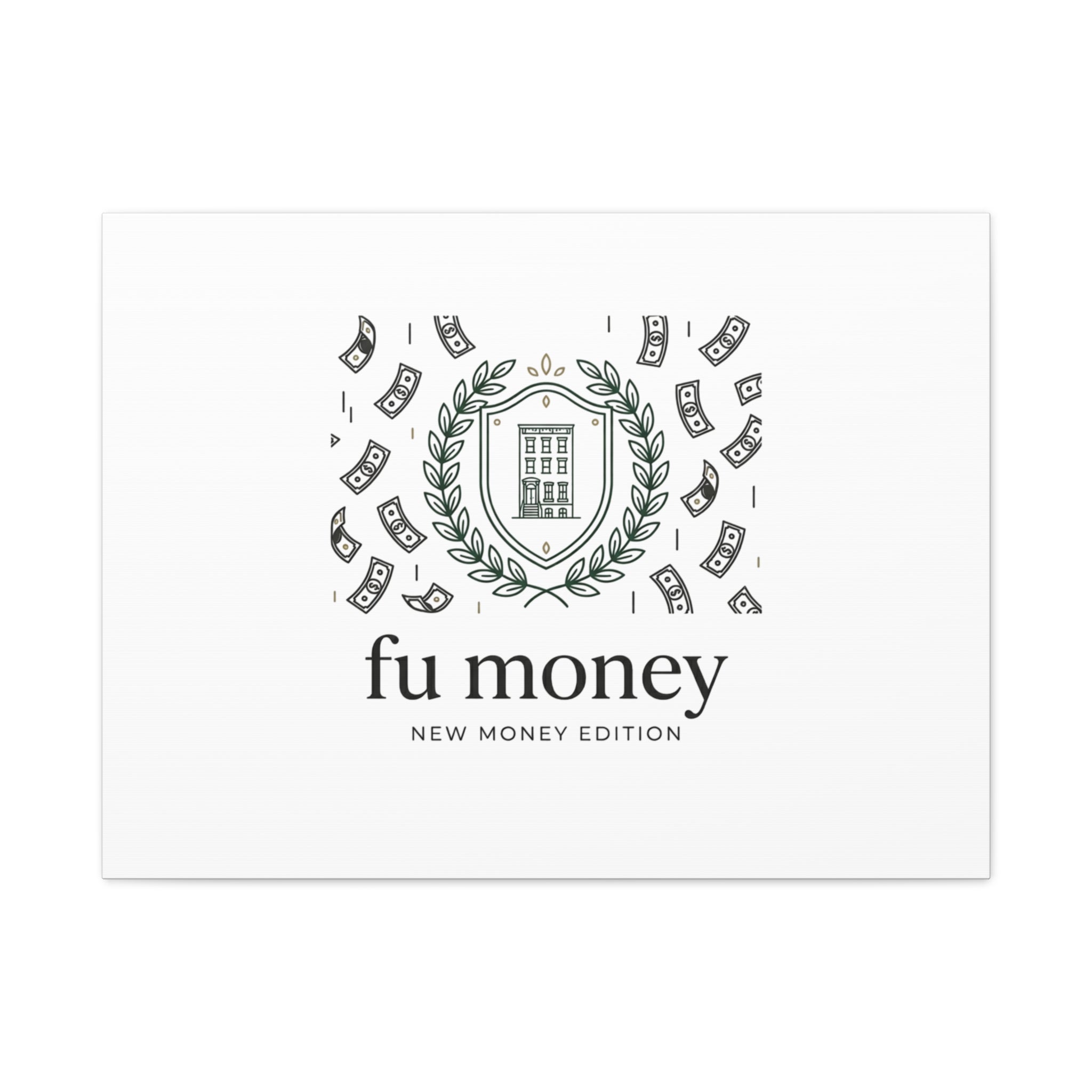 fu money Canvas |New Money Minimalist, Quiet Luxury, Serif Monochrome