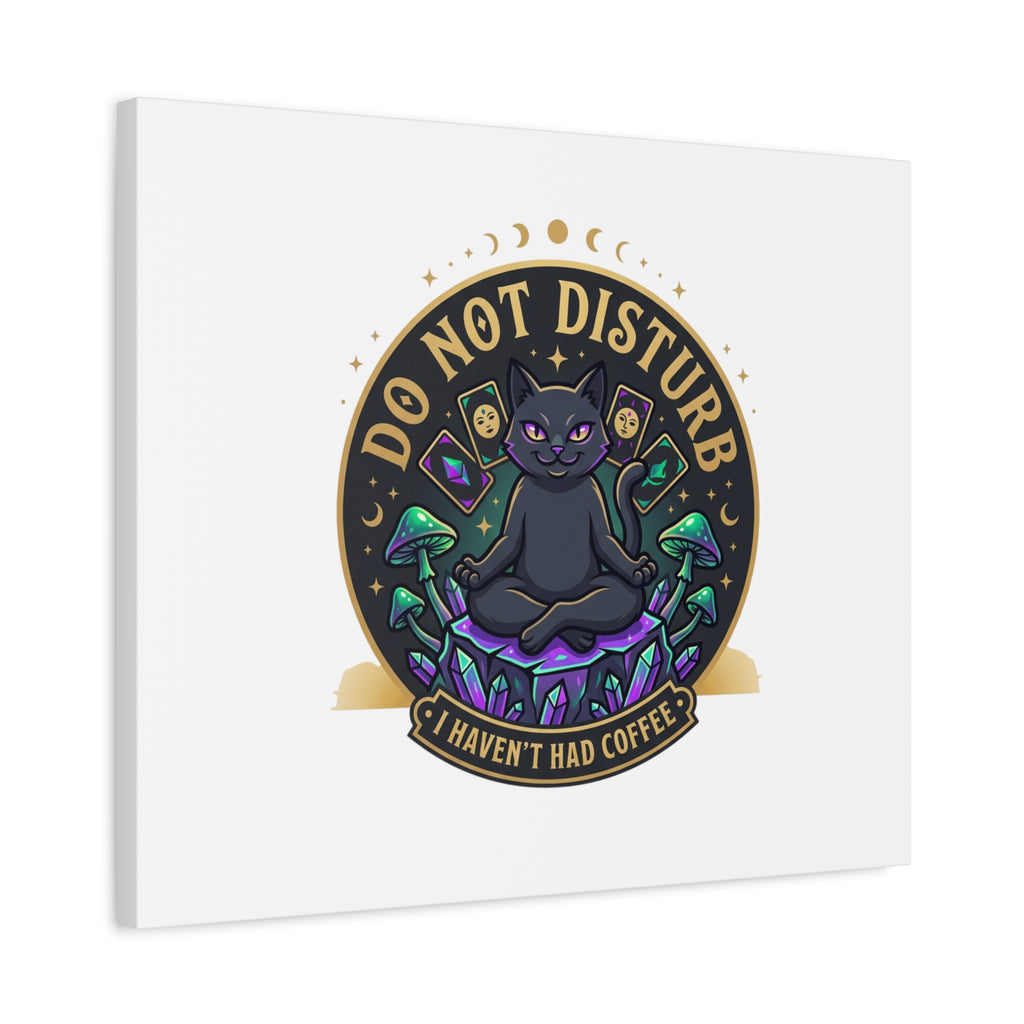 Do Not Disturb Cat Meditation Matte Canvas | witchy, goblincore