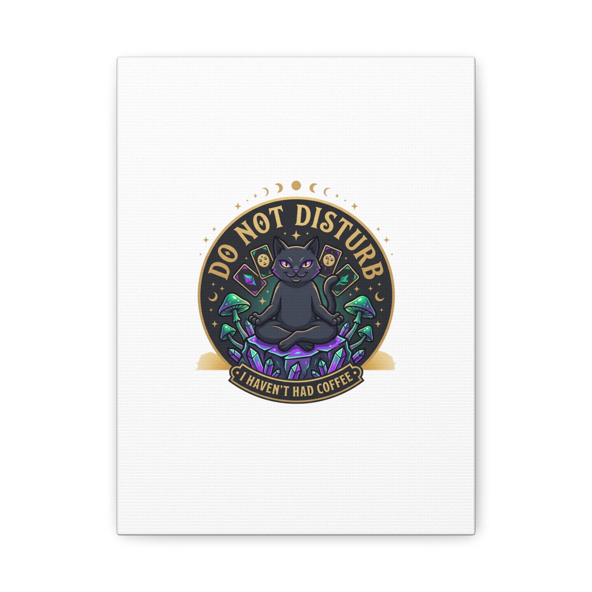 Do Not Disturb Cat Meditation Matte Canvas | witchy, goblincore
