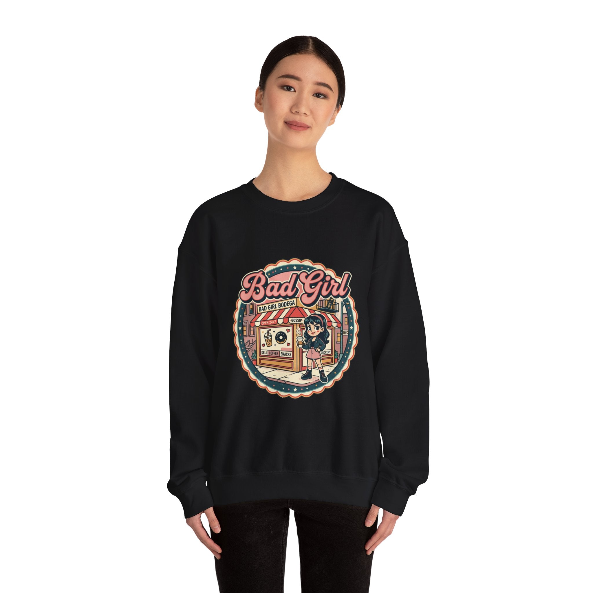 Bodega Bad Girl Crewneck Sweatshirt | NYC, Y2K Spanglish Deli Vibe