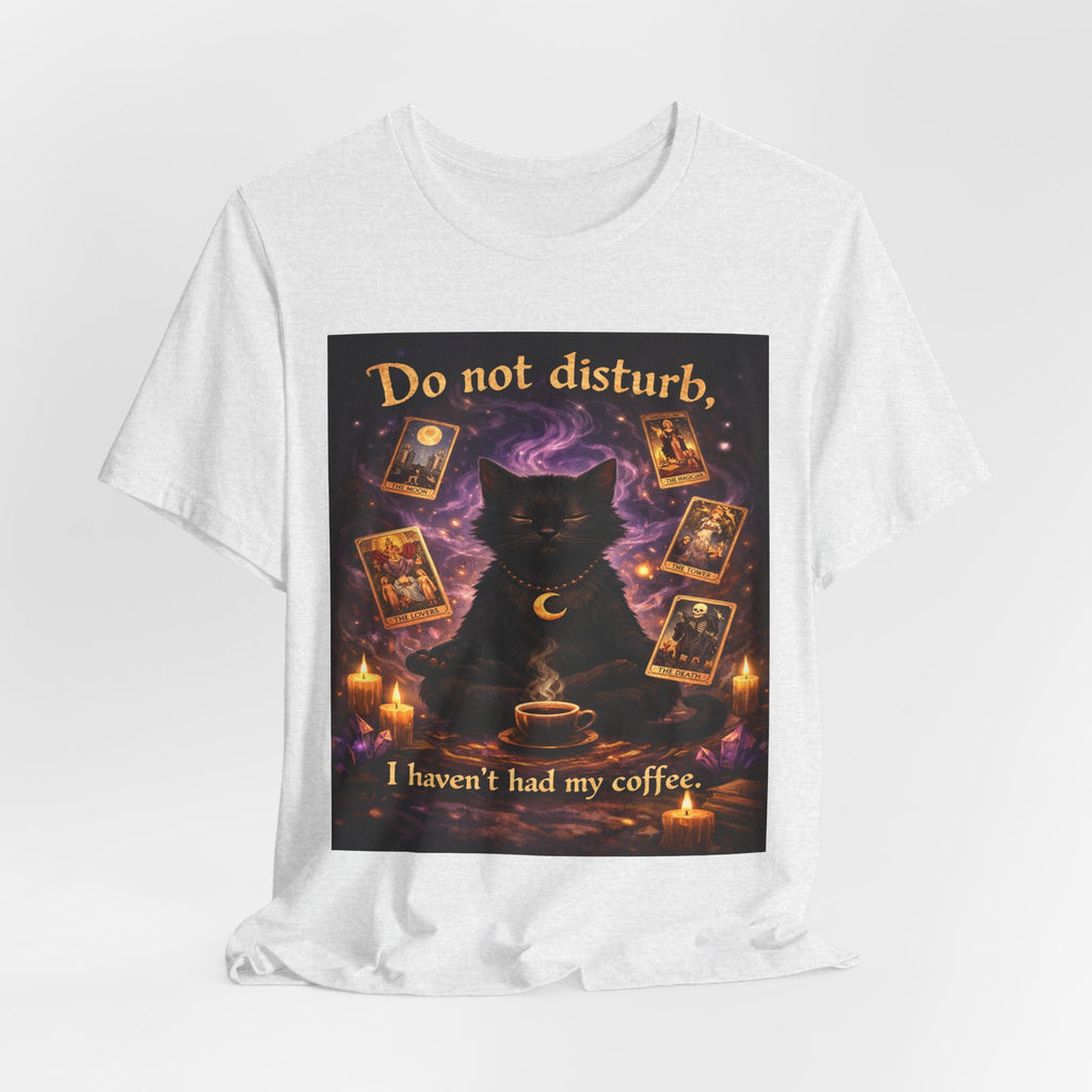 Do Not Disturb Cat Coffee Tee — Mystic Black Cat Tarot T-Shirt