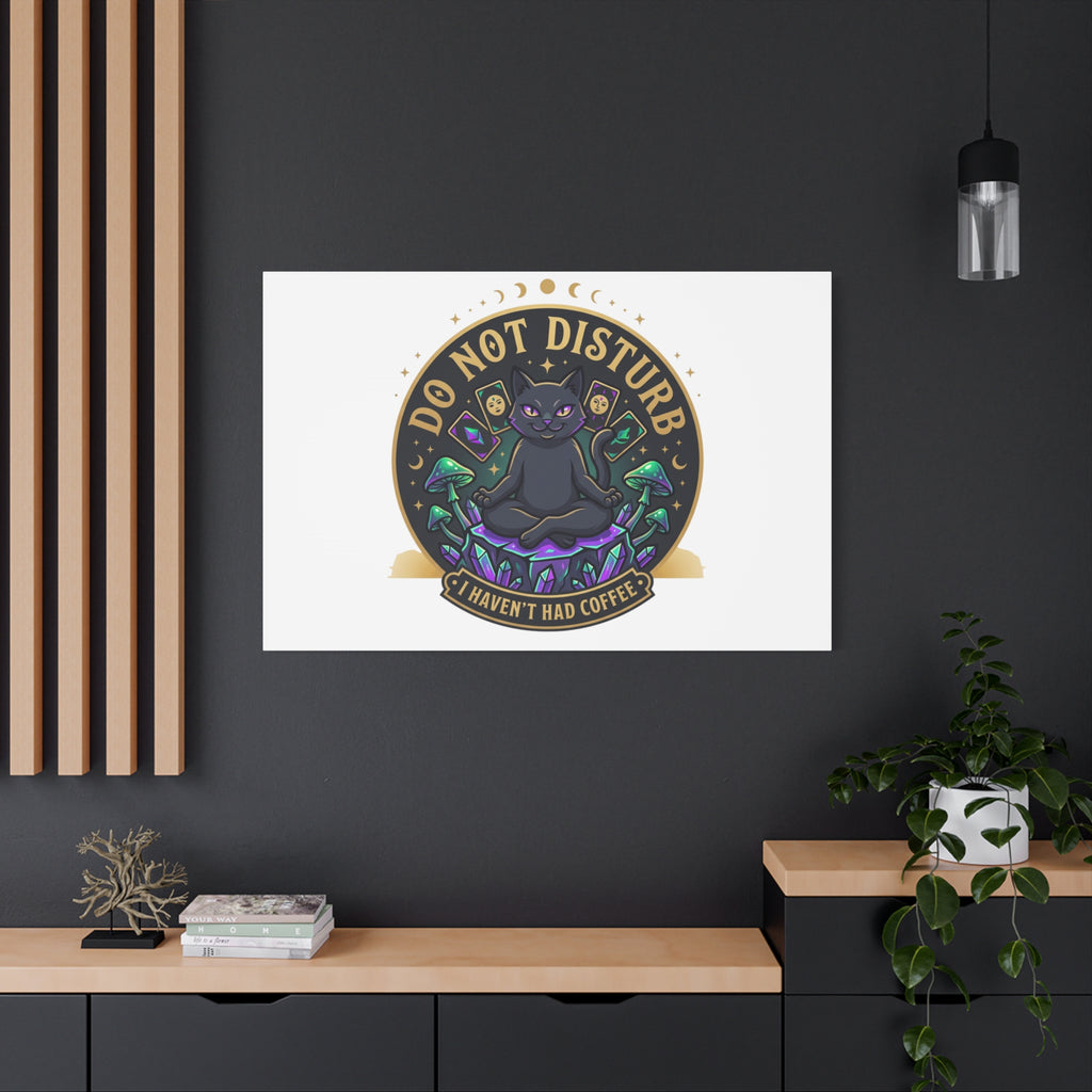 Do Not Disturb Cat Meditation Matte Canvas | witchy, goblincore