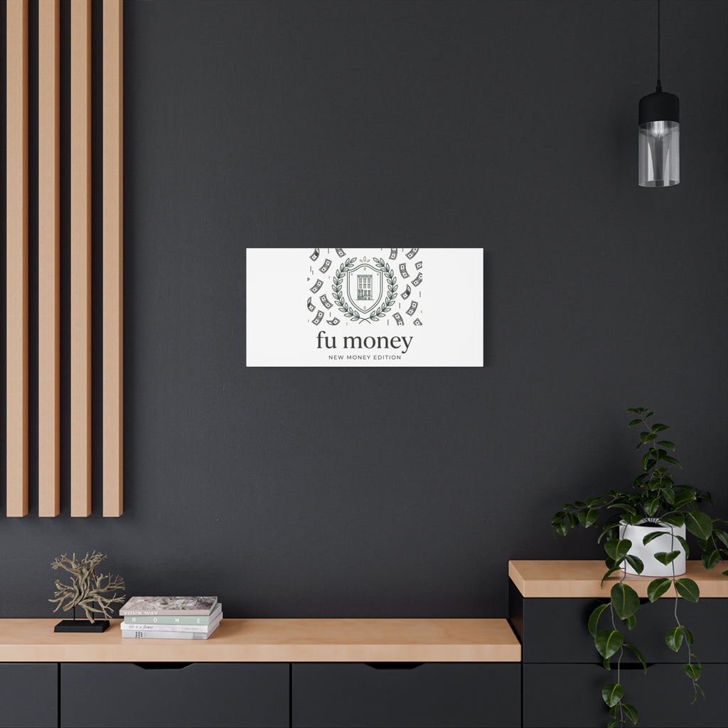 fu money Canvas |New Money Minimalist, Quiet Luxury, Serif Monochrome