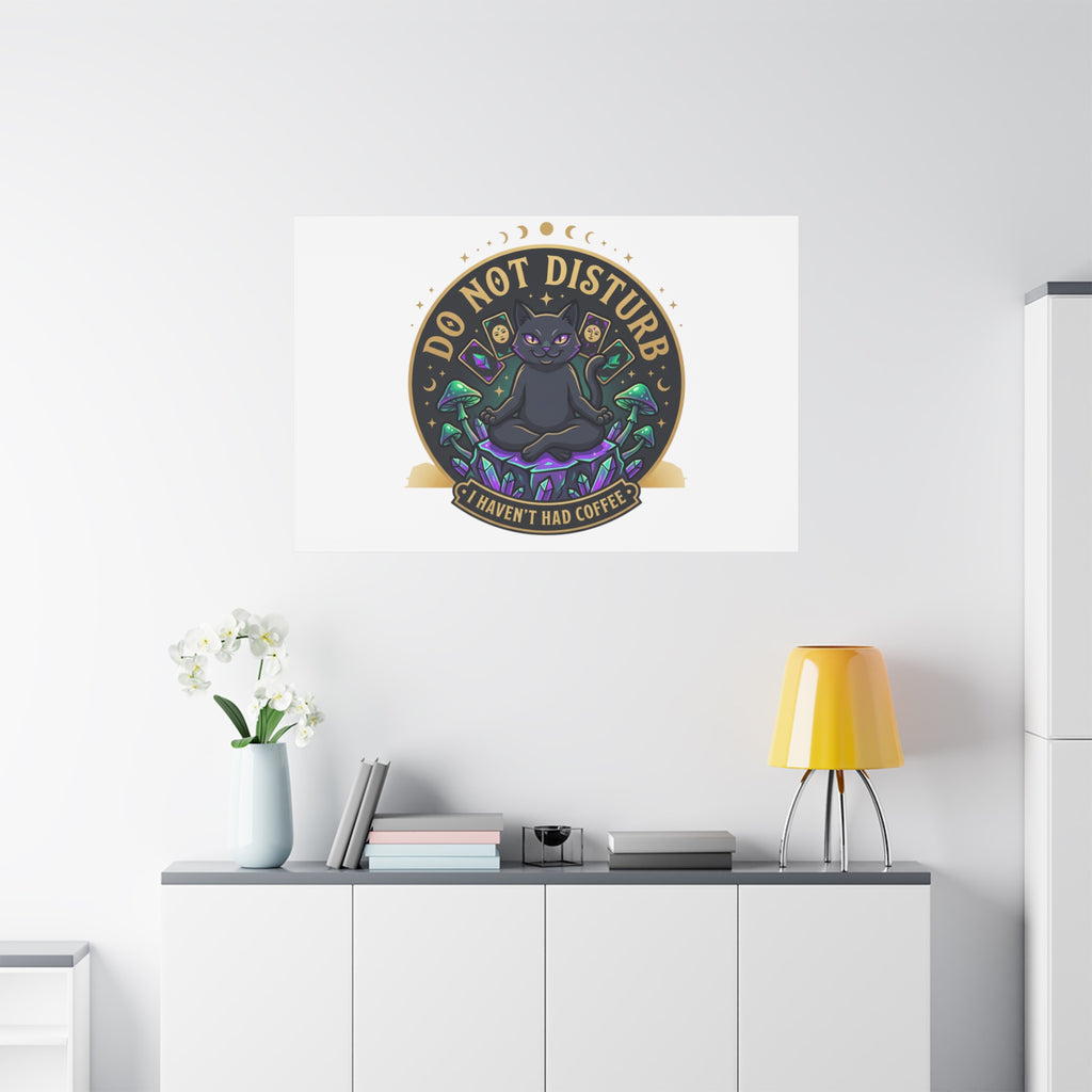 Do Not Disturb Cat Meditation Matte Canvas | witchy, goblincore
