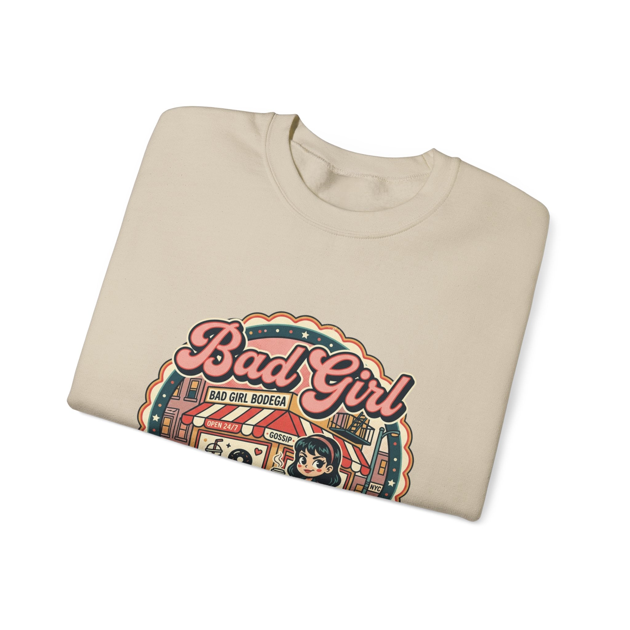 Bodega Bad Girl Crewneck Sweatshirt | NYC, Y2K Spanglish Deli Vibe