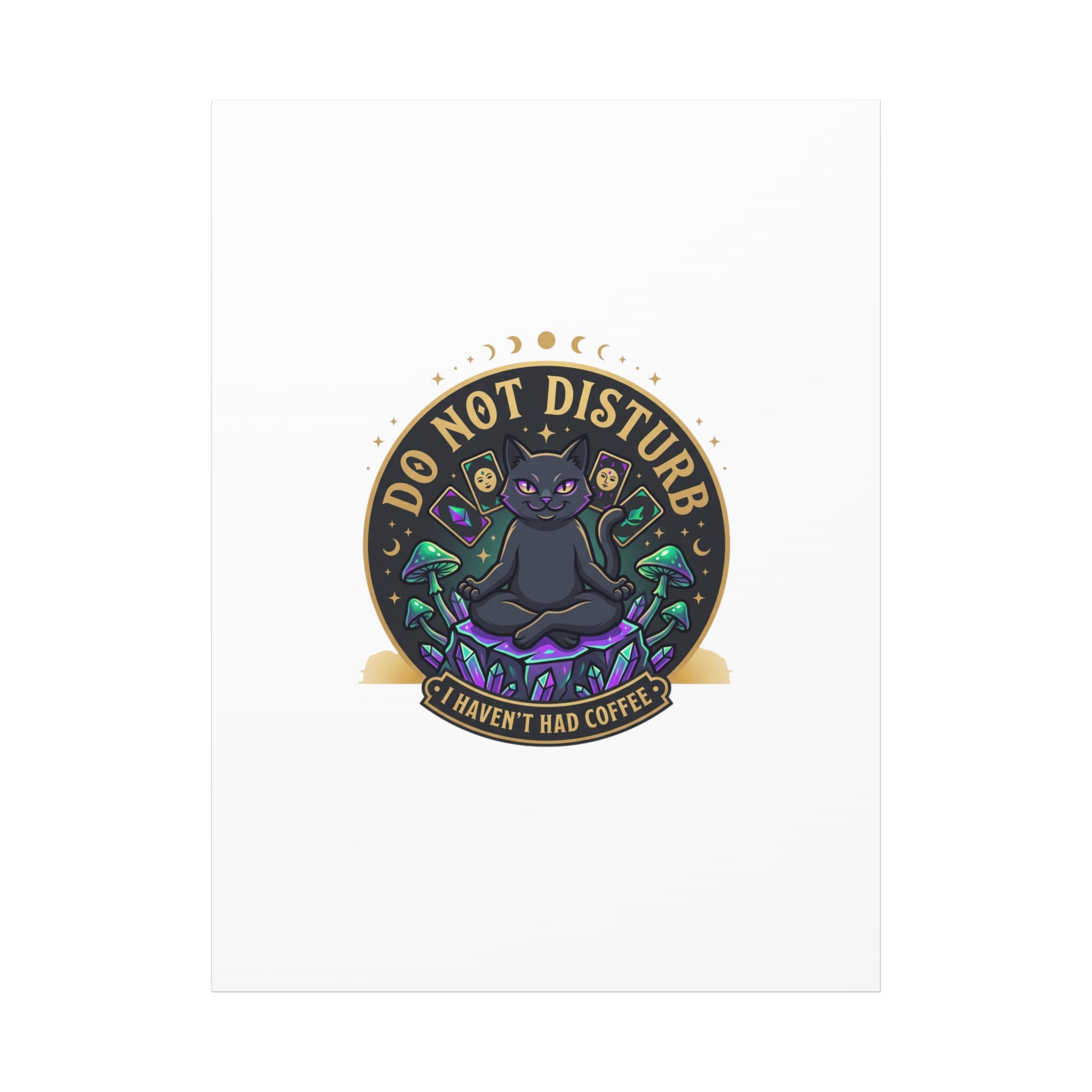 Do Not Disturb Cat Meditation Matte Canvas | witchy, goblincore