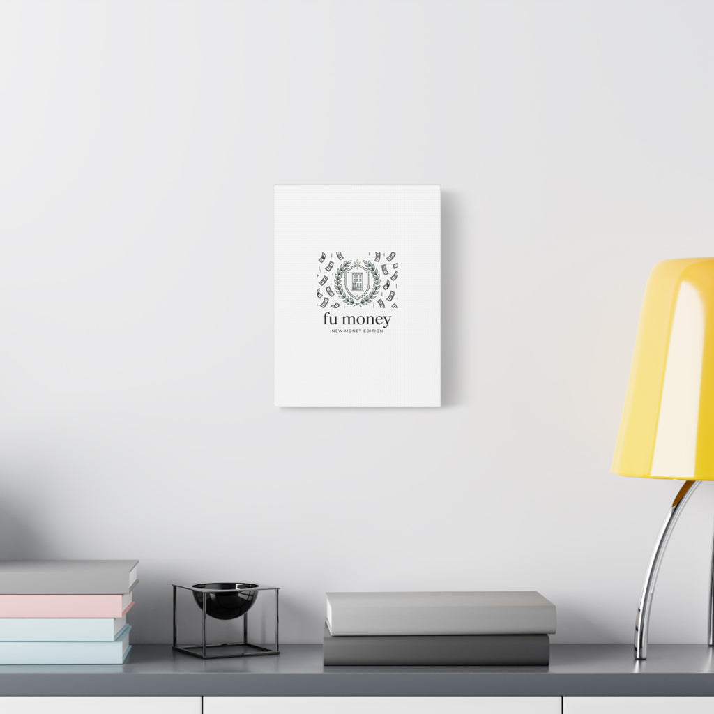 fu money Canvas |New Money Minimalist, Quiet Luxury, Serif Monochrome