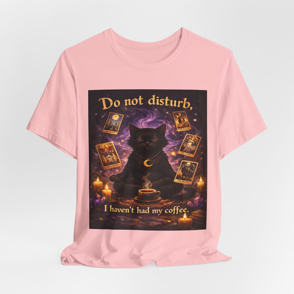 Do Not Disturb Cat Coffee Tee — Mystic Black Cat Tarot T-Shirt