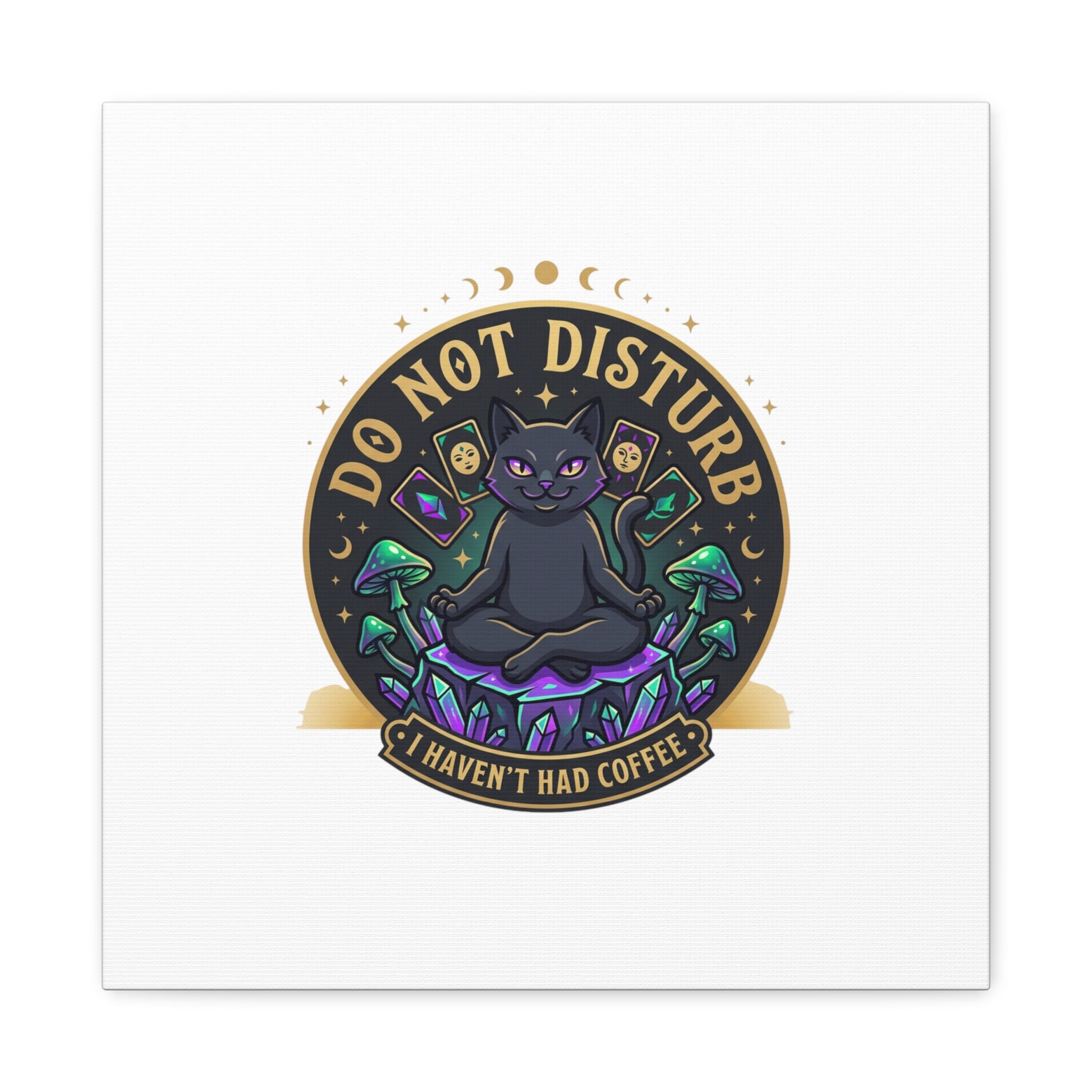 Do Not Disturb Cat Meditation Matte Canvas | witchy, goblincore