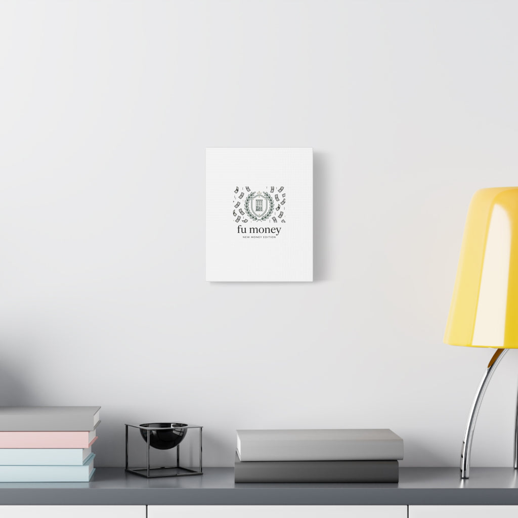 fu money Canvas |New Money Minimalist, Quiet Luxury, Serif Monochrome
