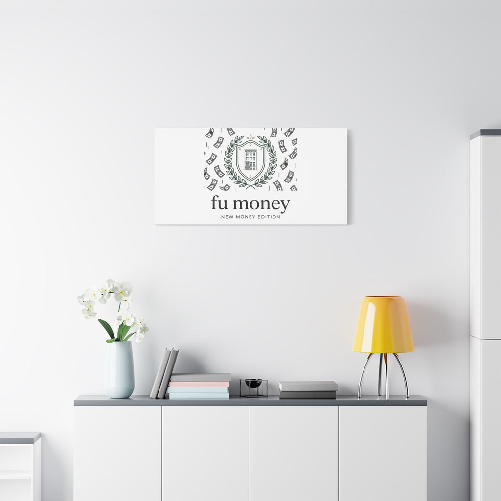 fu money Canvas |New Money Minimalist, Quiet Luxury, Serif Monochrome