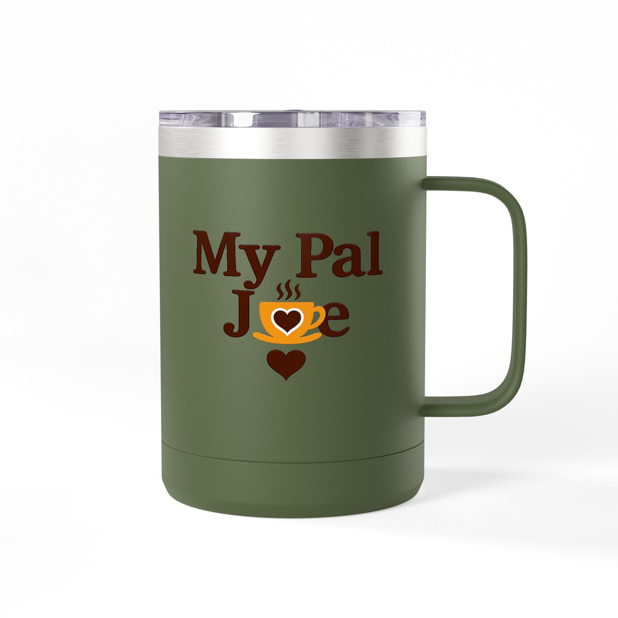 My Pal Joe Coffee Mug Tumbler – 15oz Insulated Coffee Cup