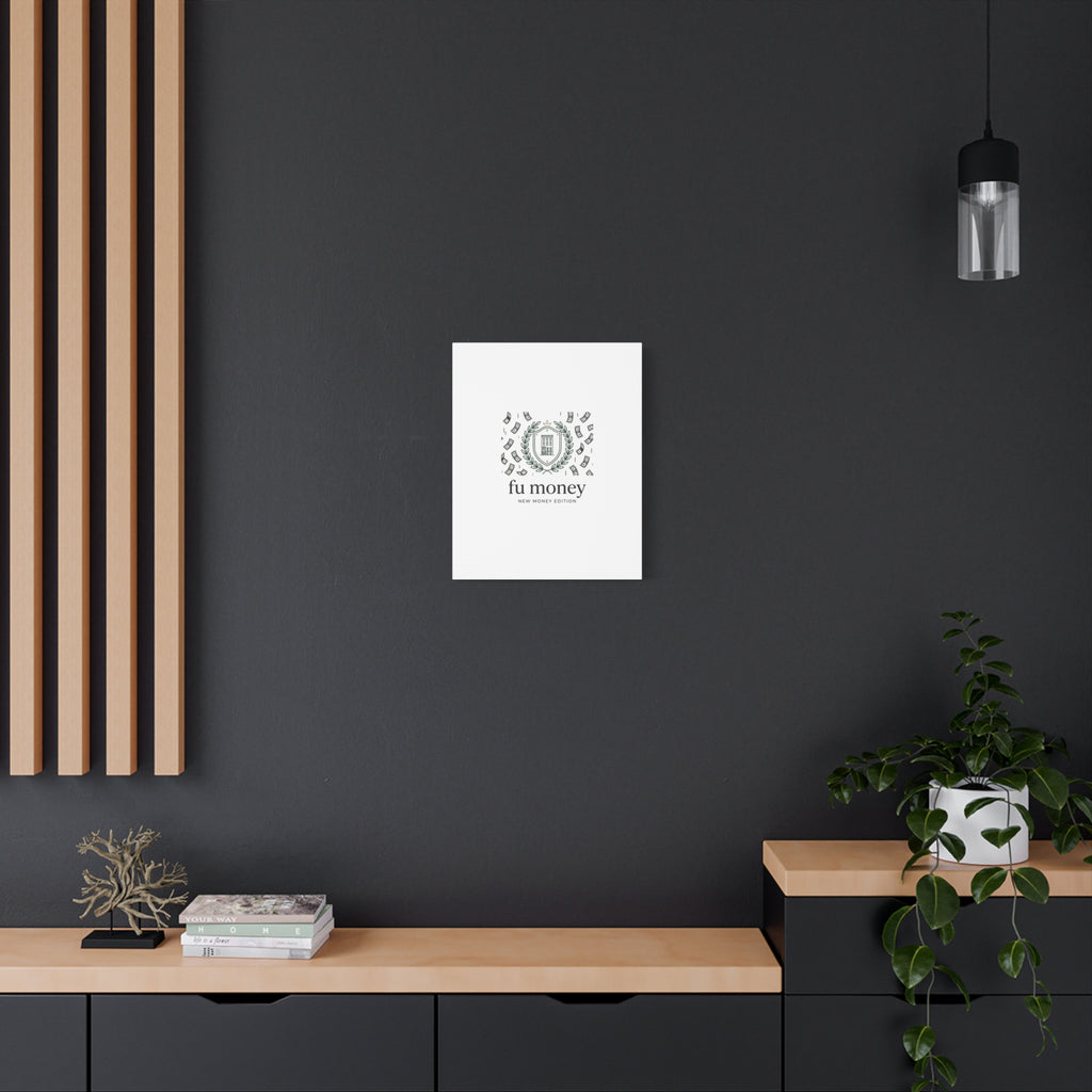 fu money Canvas |New Money Minimalist, Quiet Luxury, Serif Monochrome
