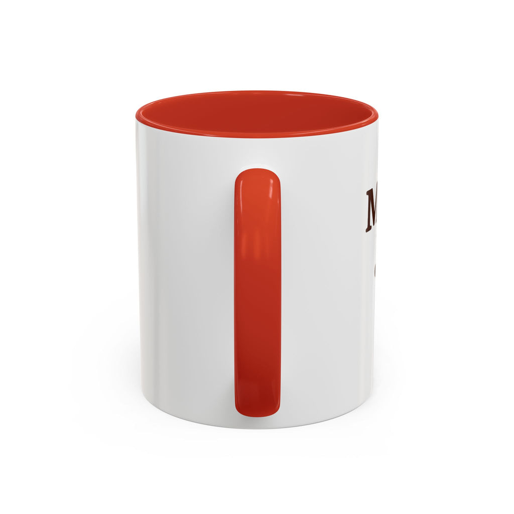 MY Pal Joe Mug - Funny Coffee Lover Accent Mug (11/15oz)