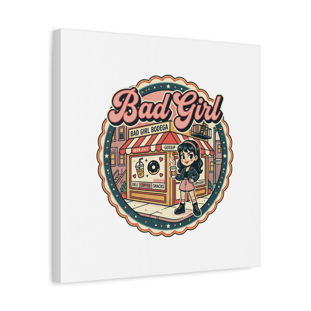 Bad Girl Bodega Canvas Print | Bodega, NYC, Y2K Corner Store Art