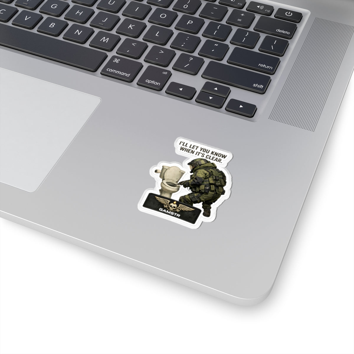 Tactical Gamer Sticker — "I'll Let You Know When It's Clear" Kiss-Cut Sticker