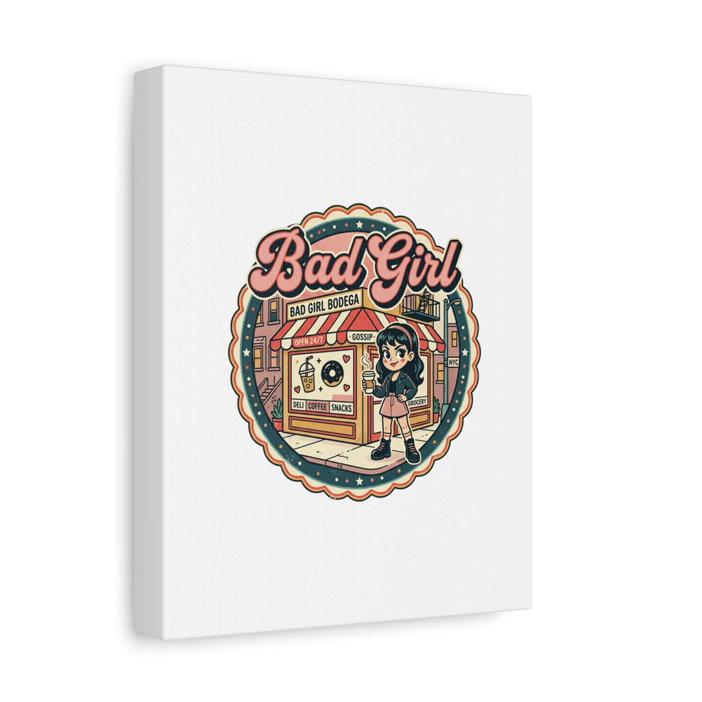 Bad Girl Bodega Canvas Print | Bodega, NYC, Y2K Corner Store Art