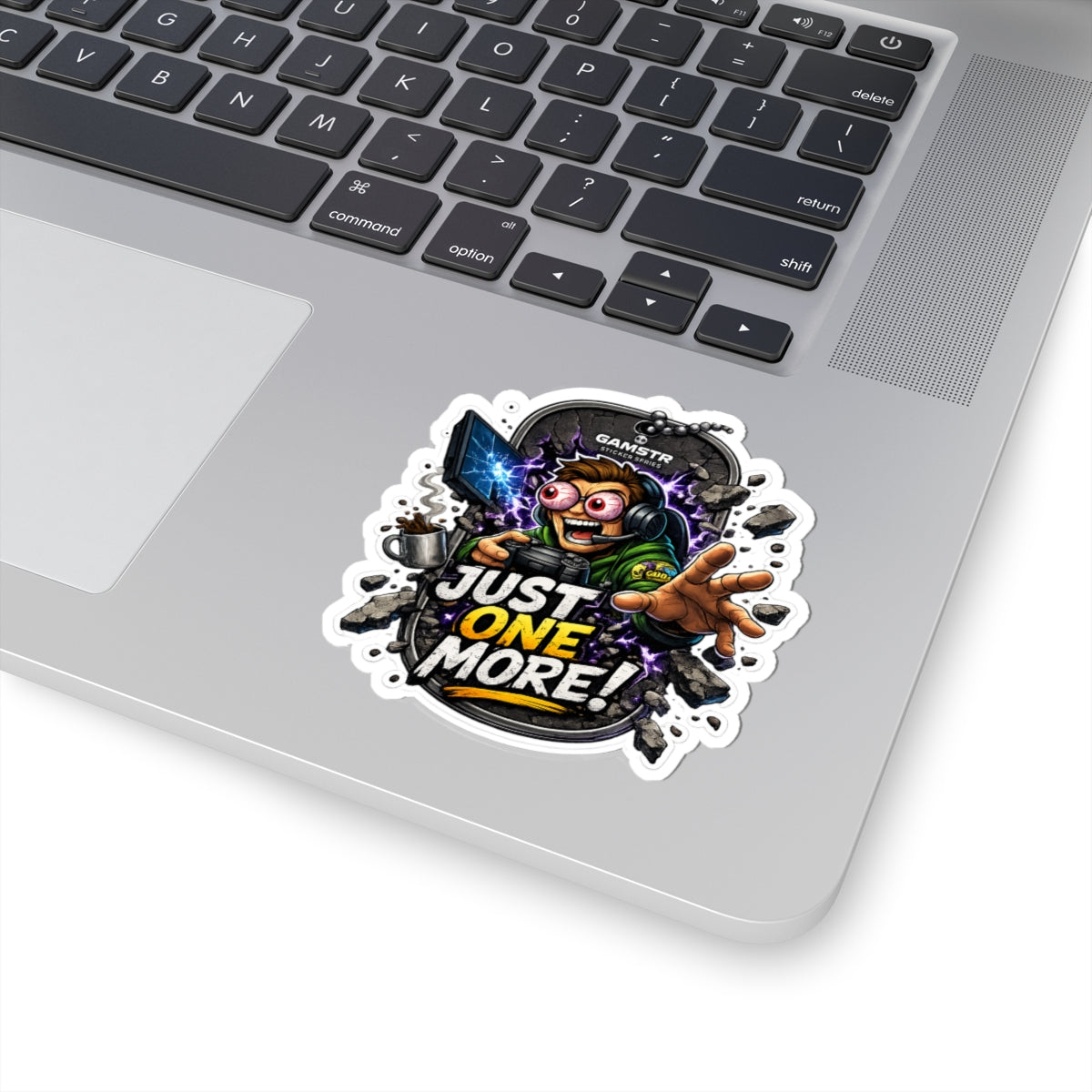 4th Wall Break Gamer Sticker — "Just One More!" Kiss-Cut Laptop Decal