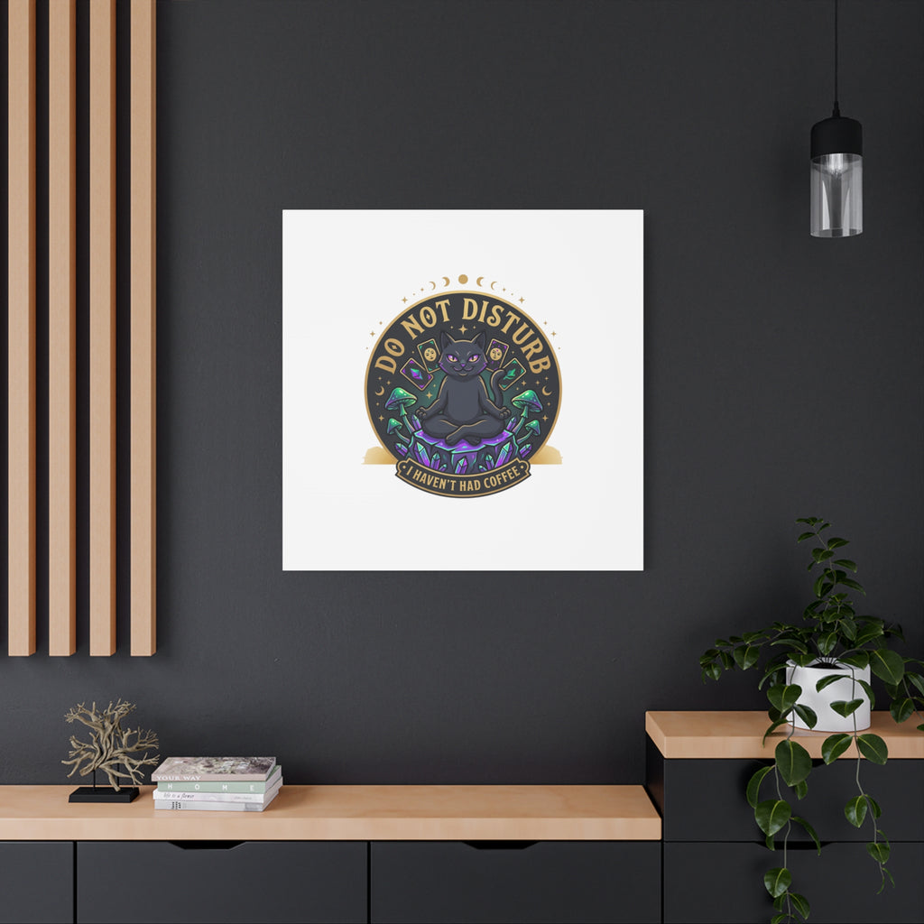 Do Not Disturb Cat Meditation Matte Canvas | witchy, goblincore