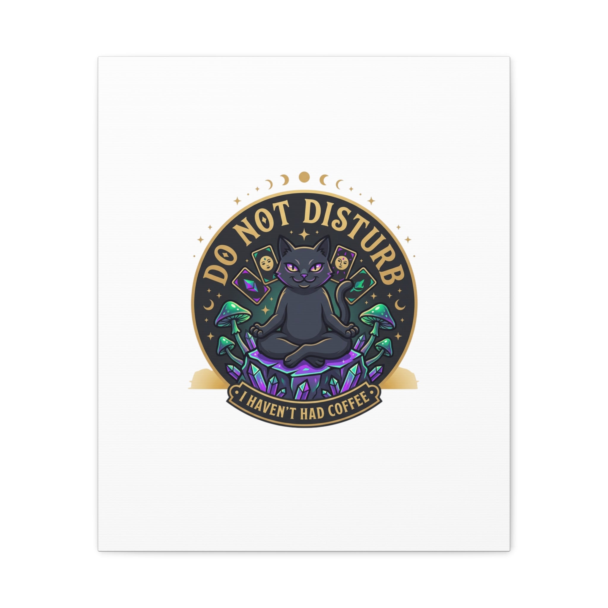 Do Not Disturb Cat Meditation Matte Canvas | witchy, goblincore