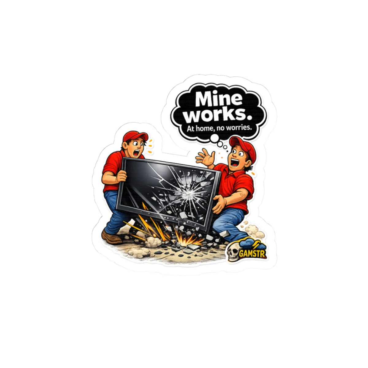 Kiss-Cut Sticker — "Mine Works. At home, no worries." Broken Monitor Repair Gaming Decal