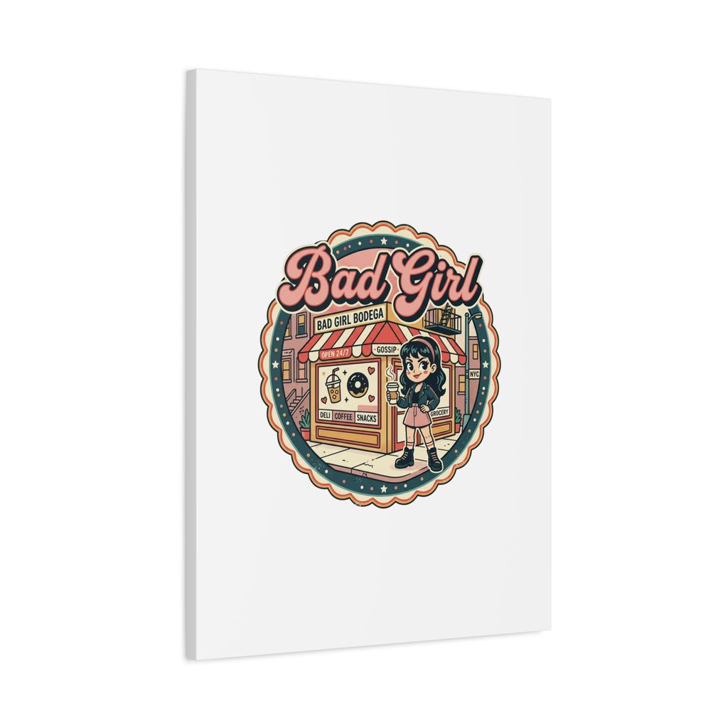 Bad Girl Bodega Canvas Print | Bodega, NYC, Y2K Corner Store Art