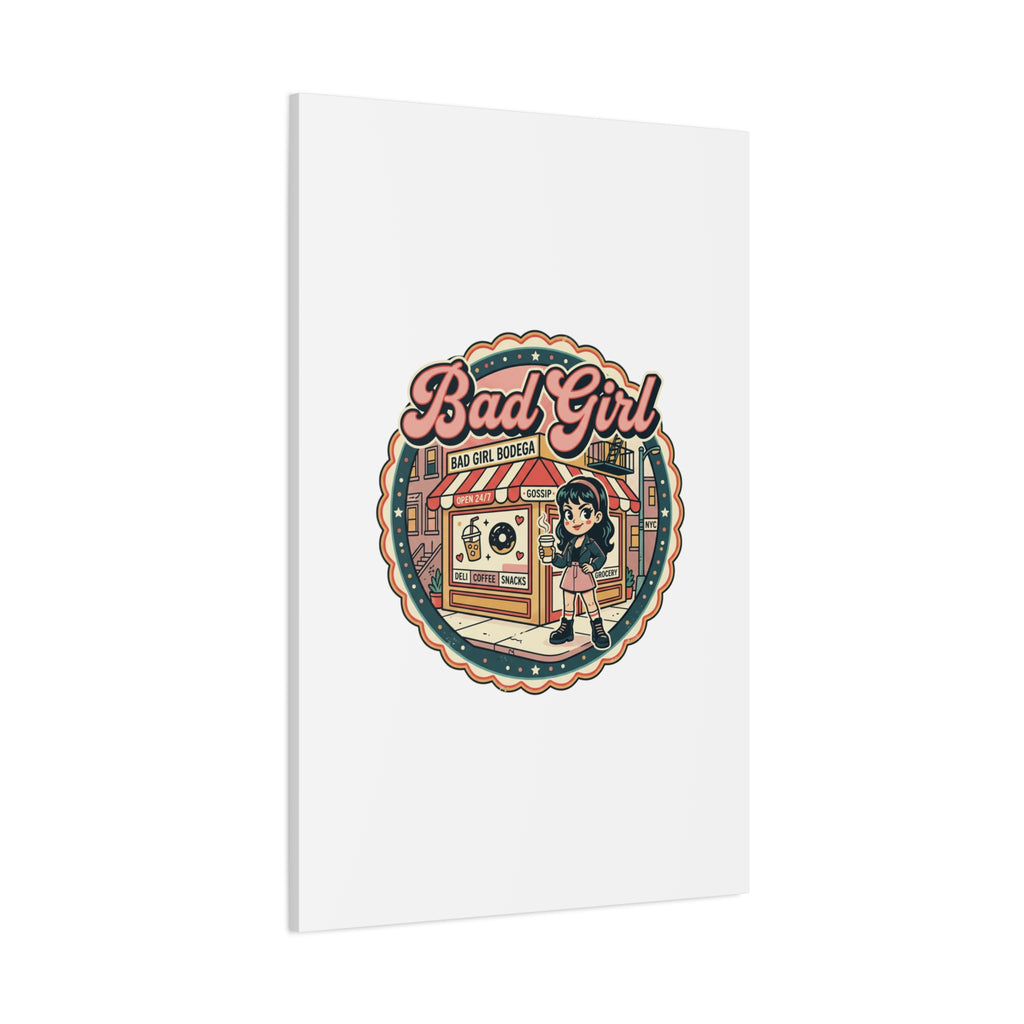 Bad Girl Bodega Canvas Print | Bodega, NYC, Y2K Corner Store Art