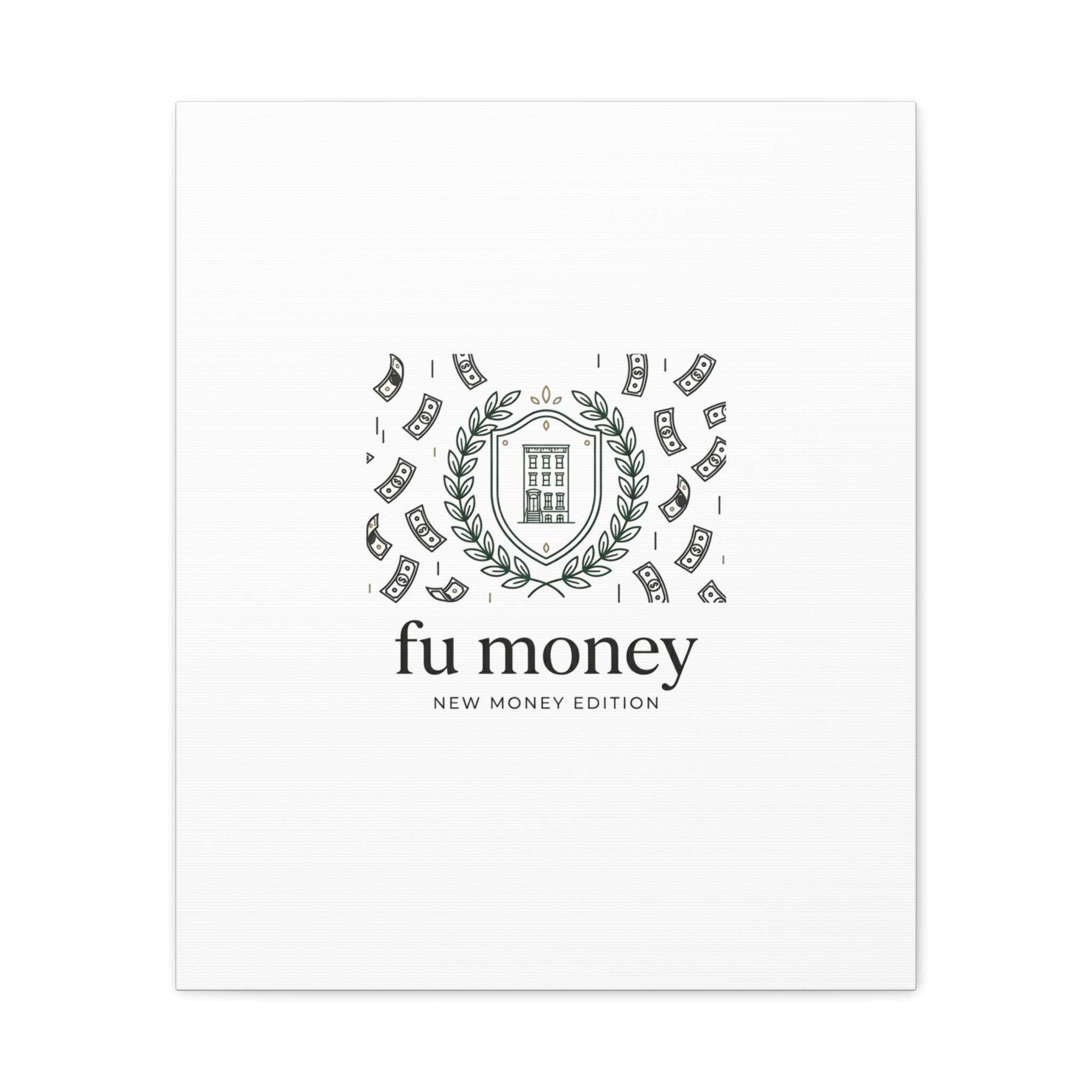 fu money Canvas |New Money Minimalist, Quiet Luxury, Serif Monochrome