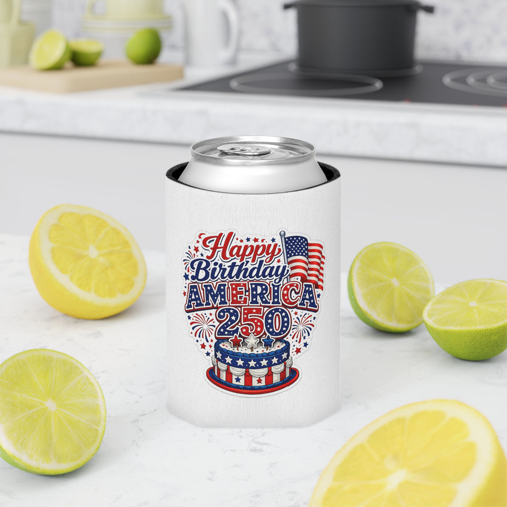 Can Cooler - "Happy Birthday America 250" Patriotic 4th of July Koozie