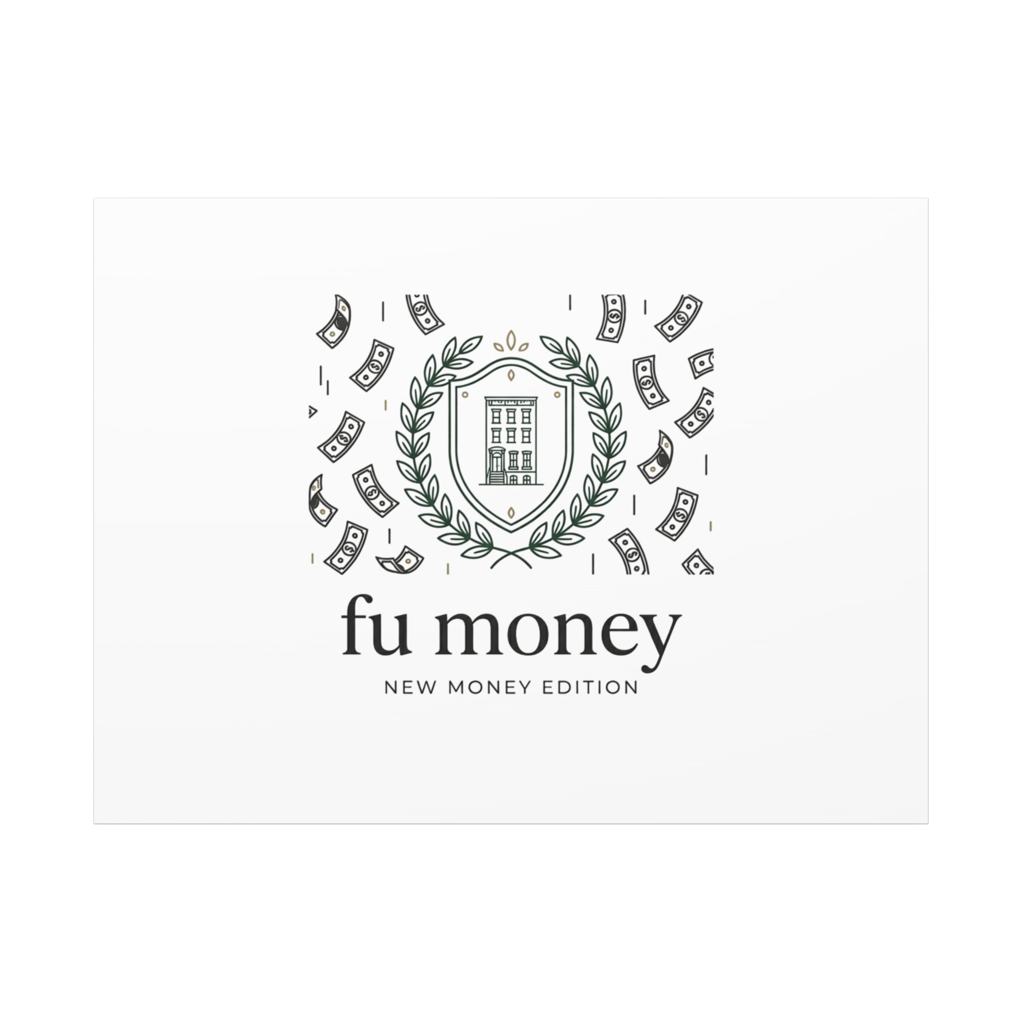 fu money Canvas |New Money Minimalist, Quiet Luxury, Serif Monochrome
