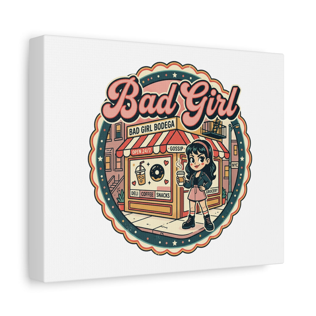 Bad Girl Bodega Canvas Print | Bodega, NYC, Y2K Corner Store Art