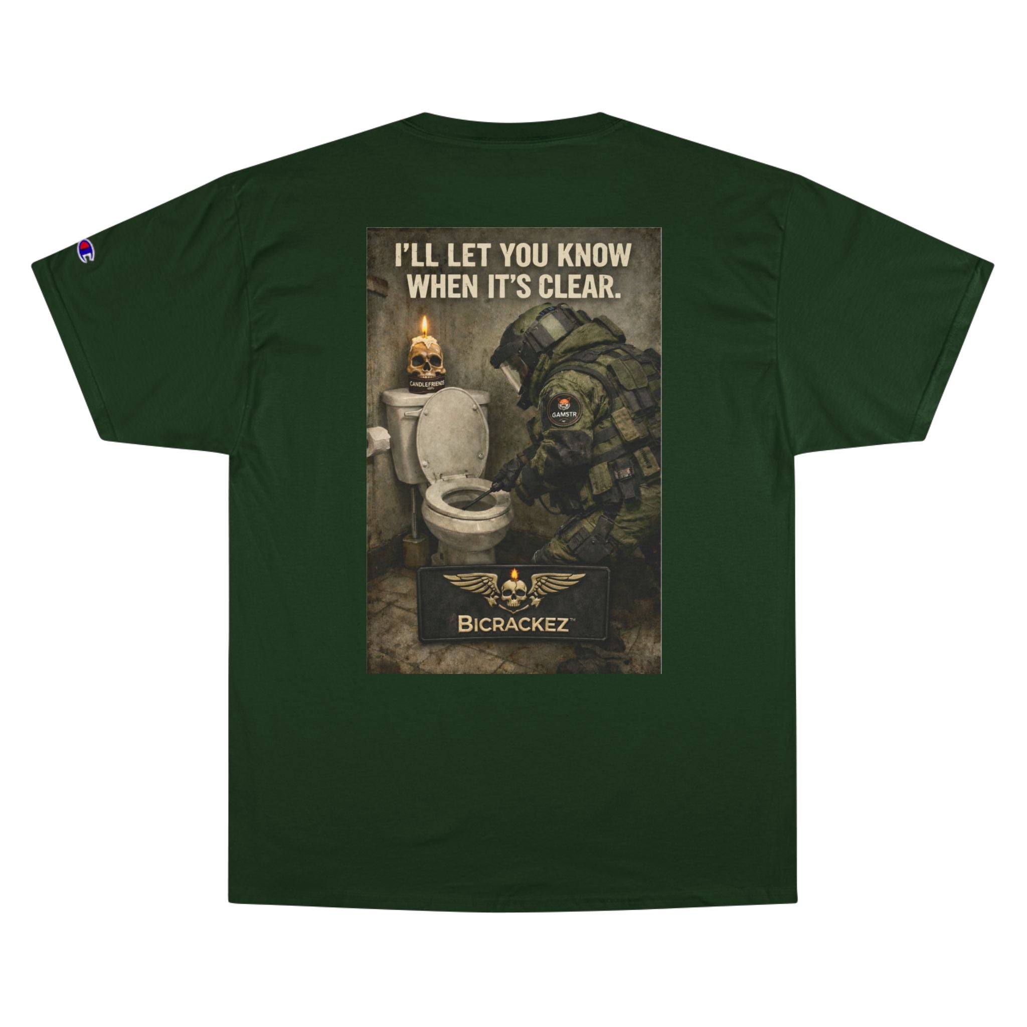 Champion T-Shirt — "I’ll Let You Know When It’s Clear" Gamer Skull Back Print