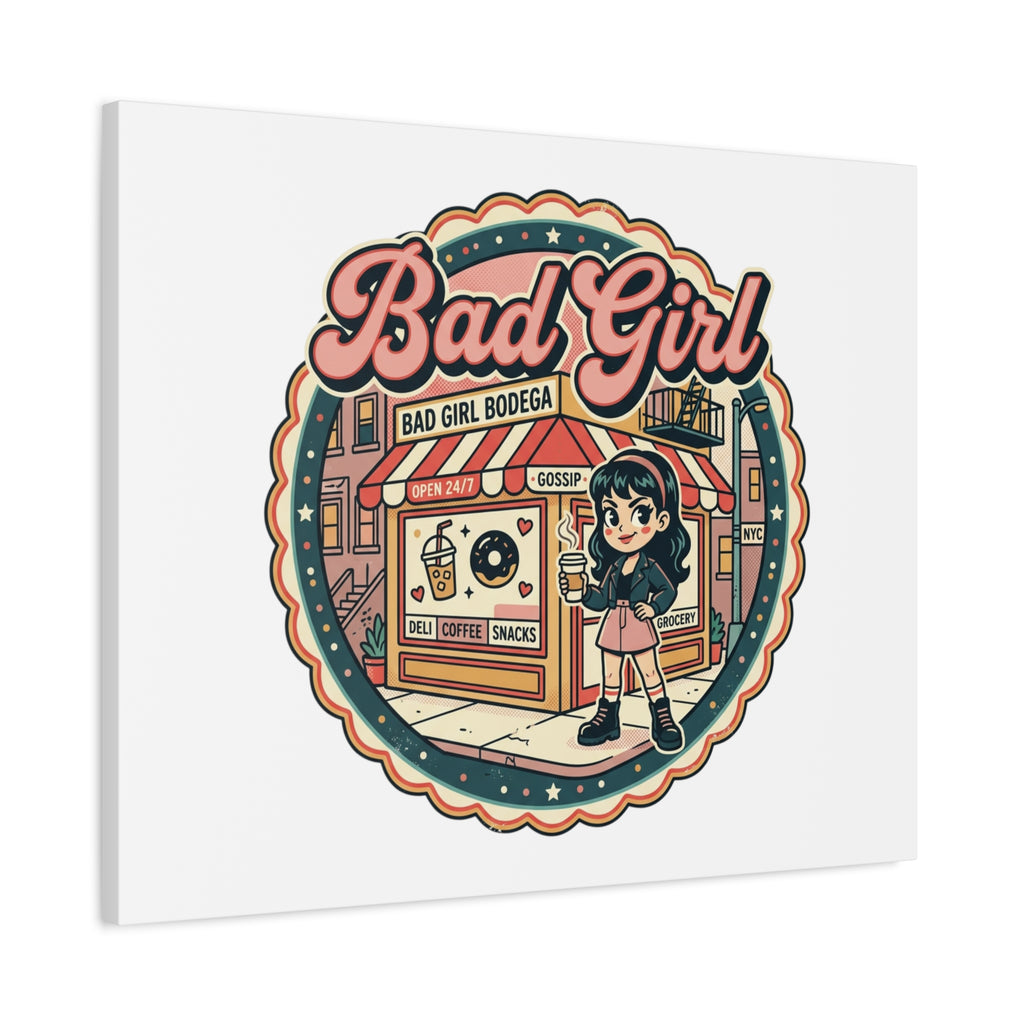 Bad Girl Bodega Canvas Print | Bodega, NYC, Y2K Corner Store Art