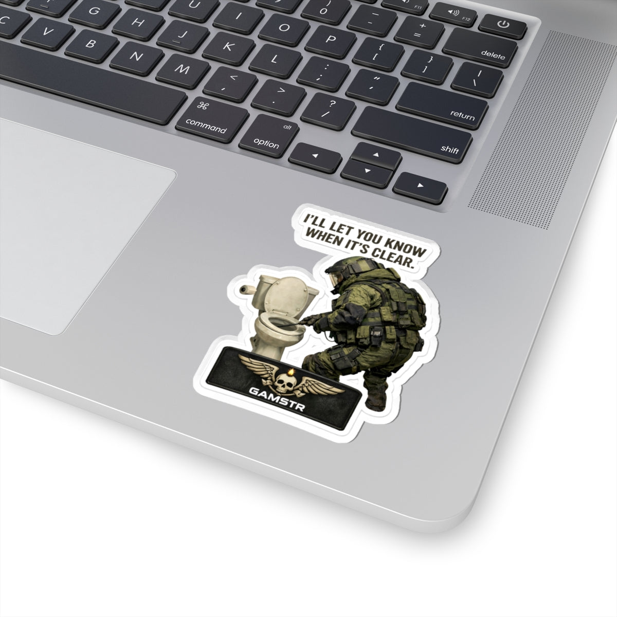 Tactical Gamer Sticker — "I'll Let You Know When It's Clear" Kiss-Cut Sticker