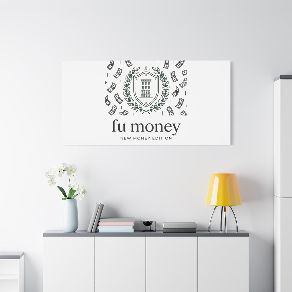 fu money Canvas |New Money Minimalist, Quiet Luxury, Serif Monochrome