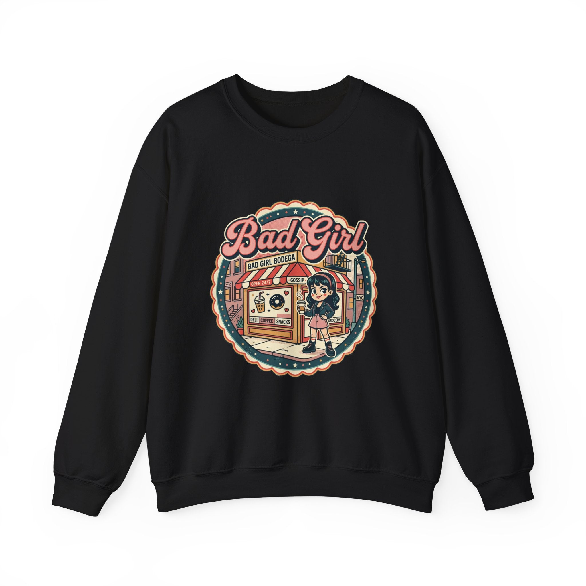 Bodega Bad Girl Crewneck Sweatshirt | NYC, Y2K Spanglish Deli Vibe