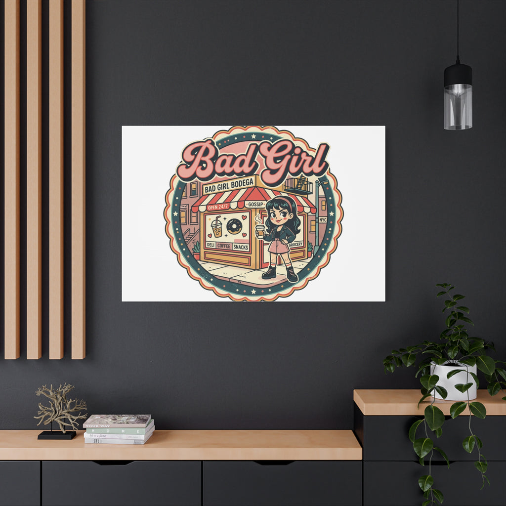 Bad Girl Bodega Canvas Print | Bodega, NYC, Y2K Corner Store Art