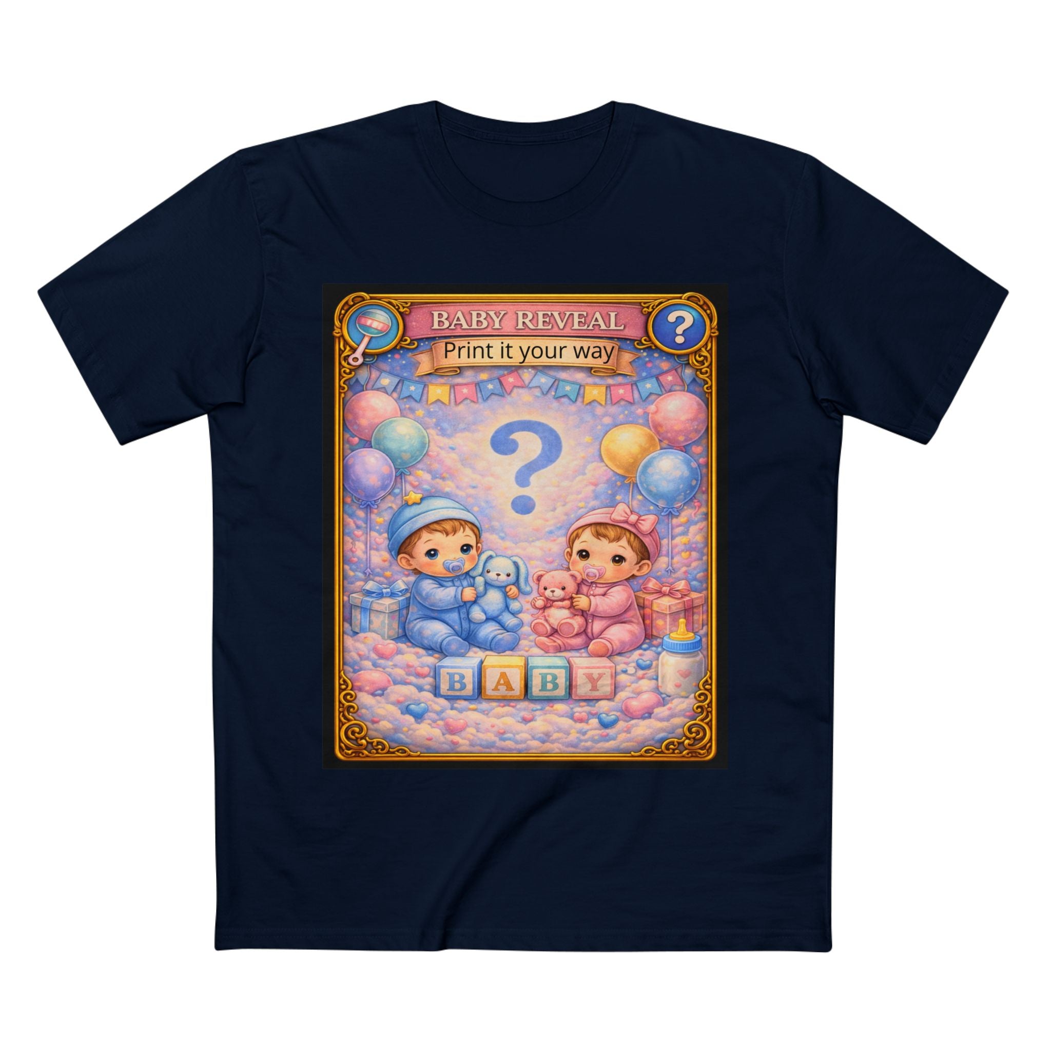 Gender Reveal T-Shirt — (Print It Your Way)