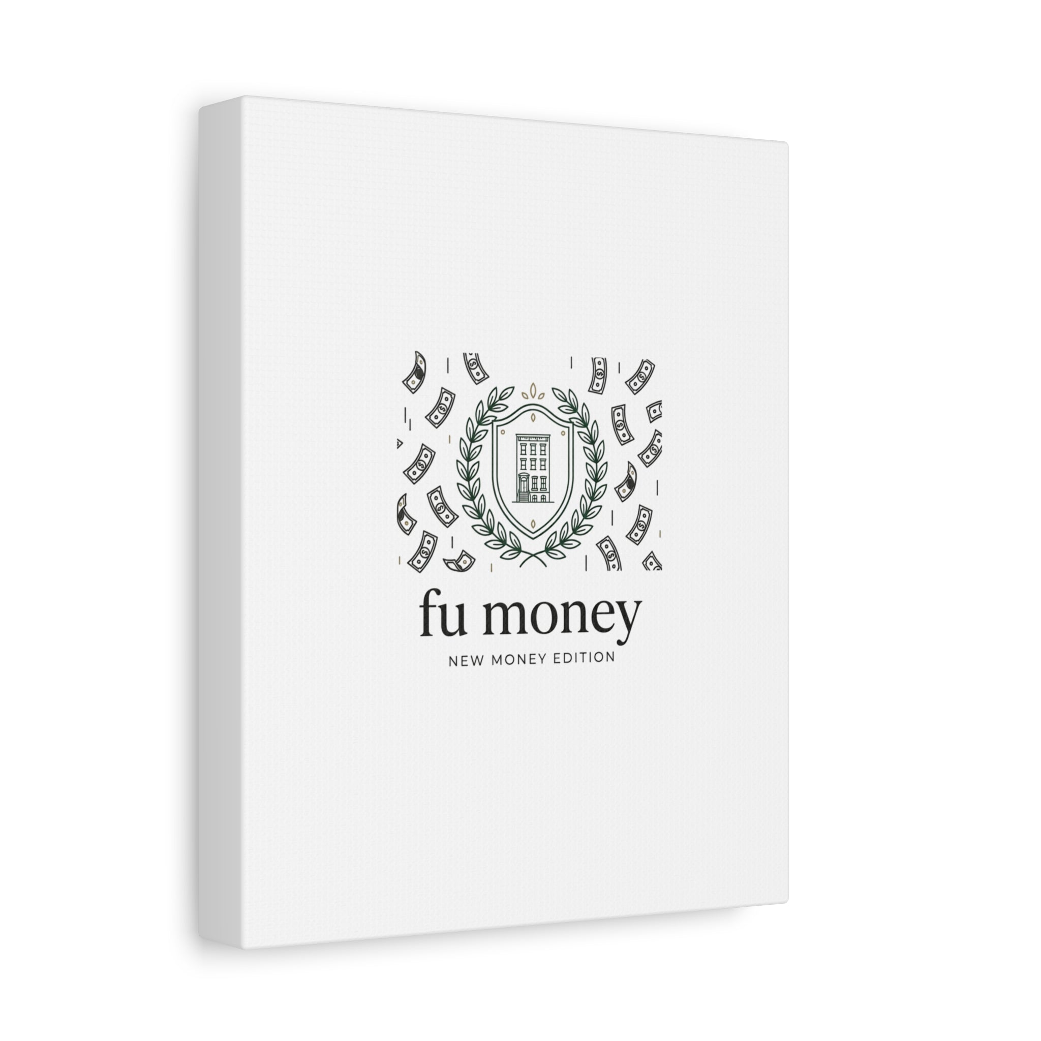 fu money Canvas |New Money Minimalist, Quiet Luxury, Serif Monochrome