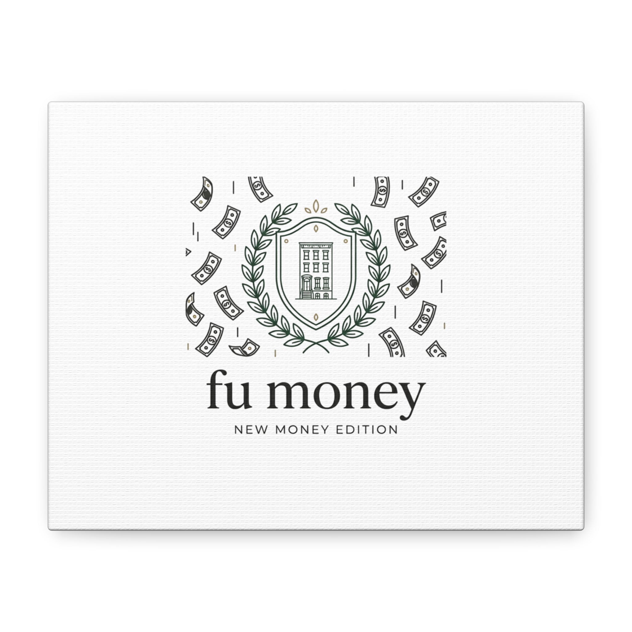 fu money Canvas |New Money Minimalist, Quiet Luxury, Serif Monochrome