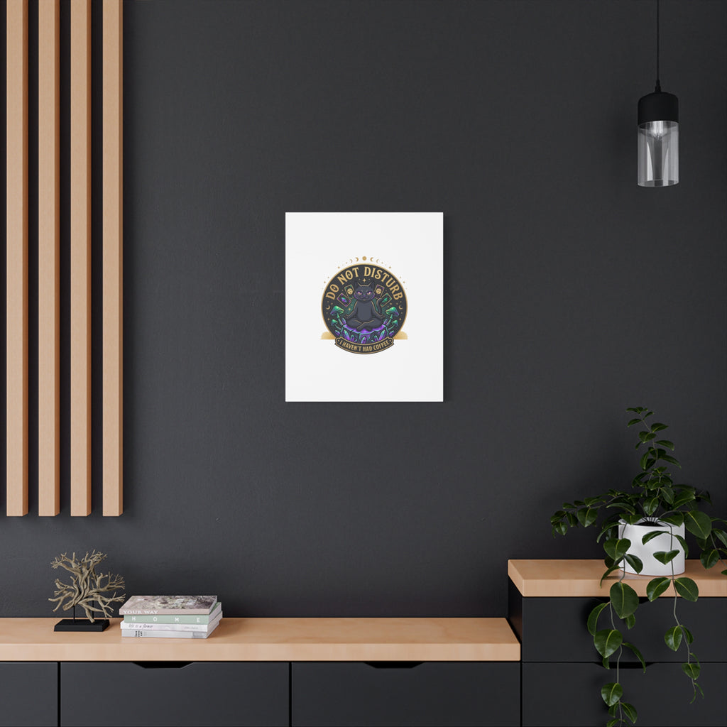 Do Not Disturb Cat Meditation Matte Canvas | witchy, goblincore