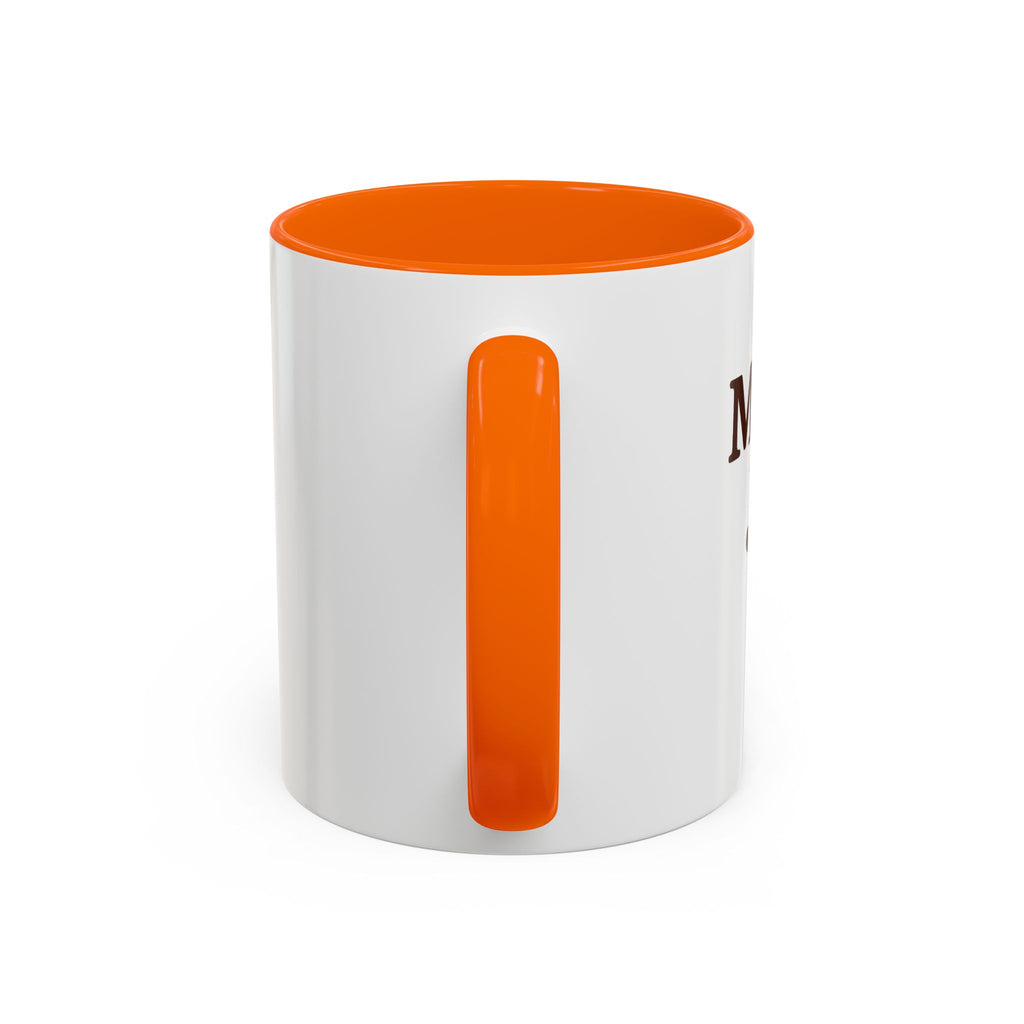 MY Pal Joe Mug - Funny Coffee Lover Accent Mug (11/15oz)