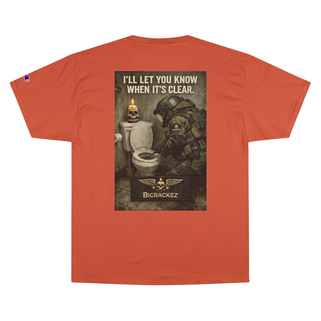 Champion T-Shirt — "I’ll Let You Know When It’s Clear" Gamer Skull Back Print