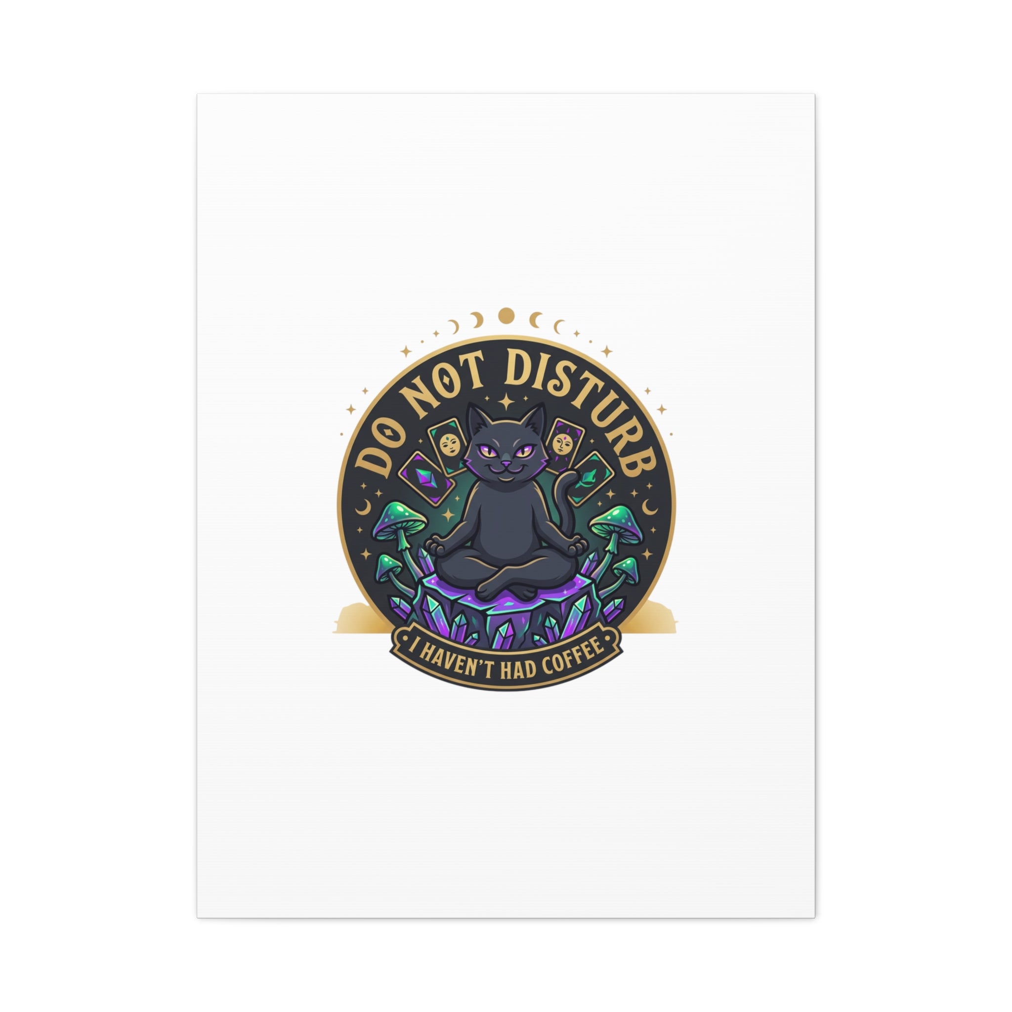 Do Not Disturb Cat Meditation Matte Canvas | witchy, goblincore