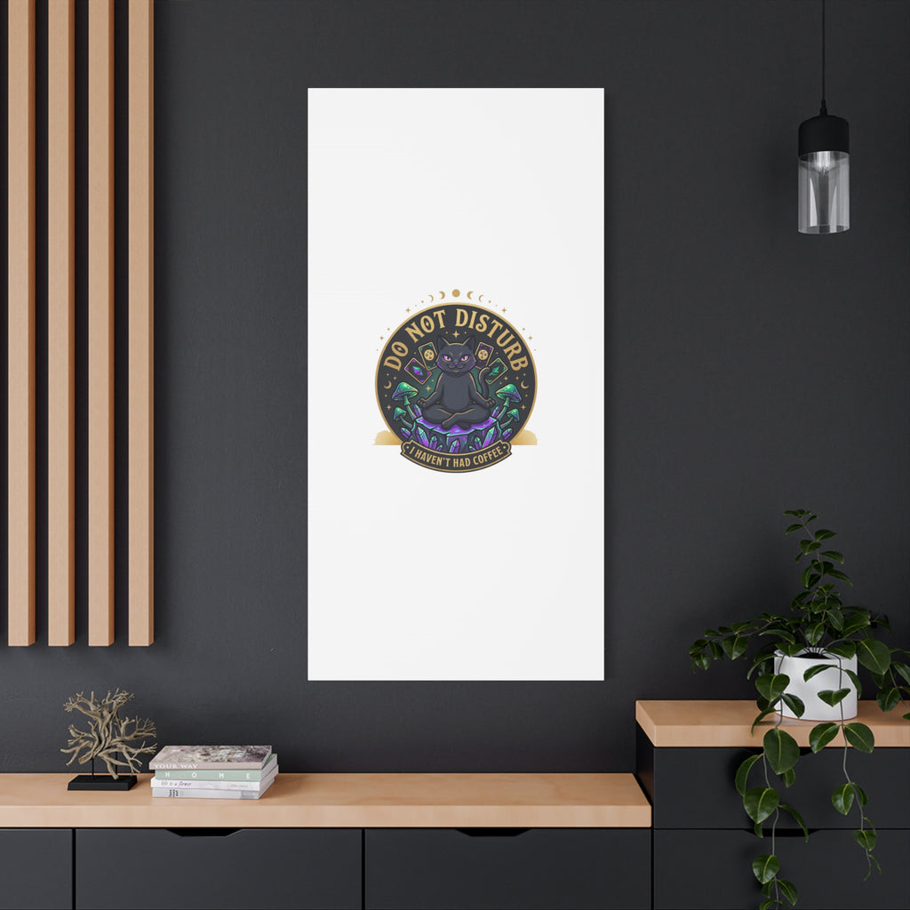 Do Not Disturb Cat Meditation Matte Canvas | witchy, goblincore