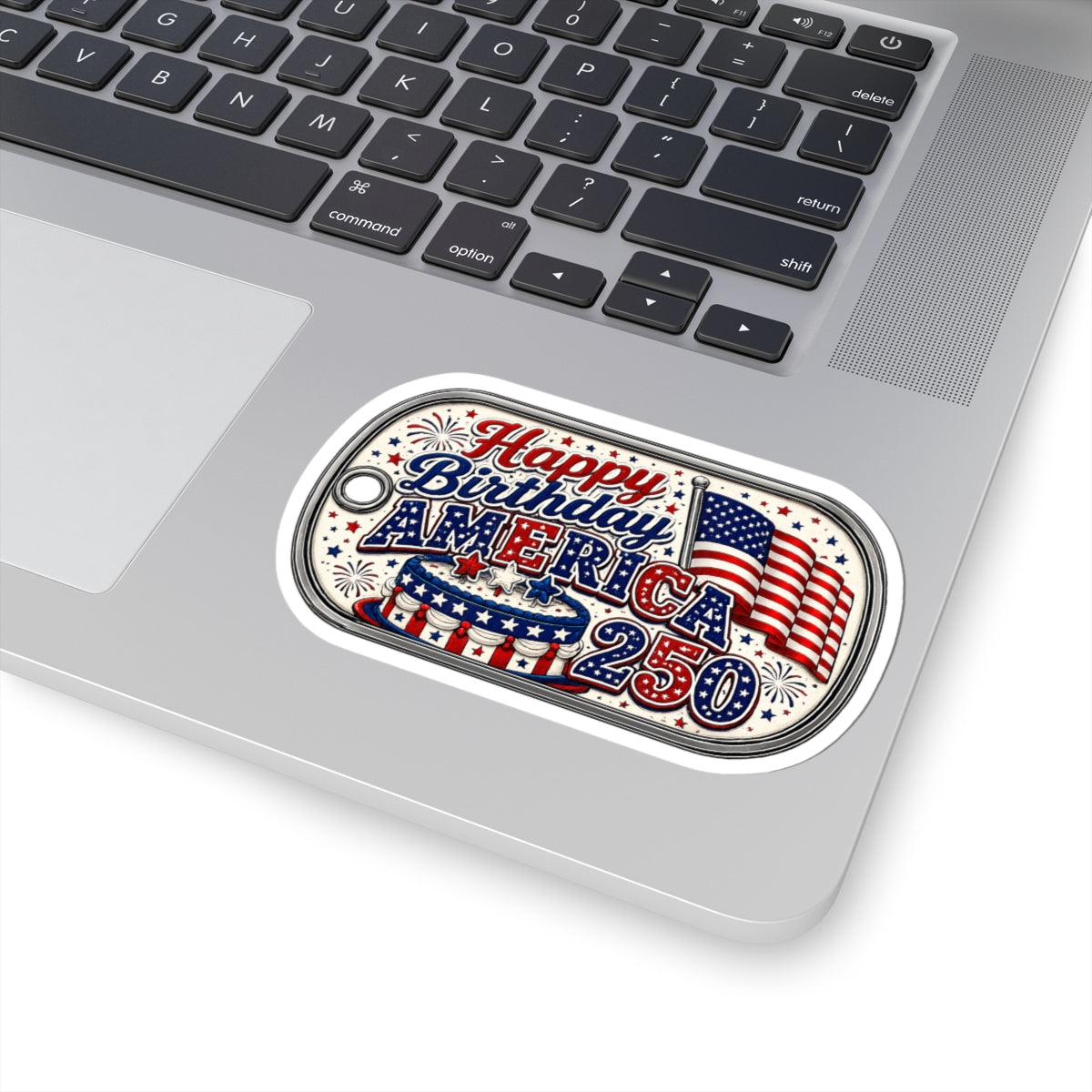 Happy Birthday America 250 Sticker — Patriotic 4th of July Kiss-Cut Decal