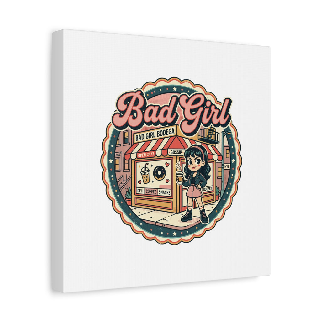 Bad Girl Bodega Canvas Print | Bodega, NYC, Y2K Corner Store Art