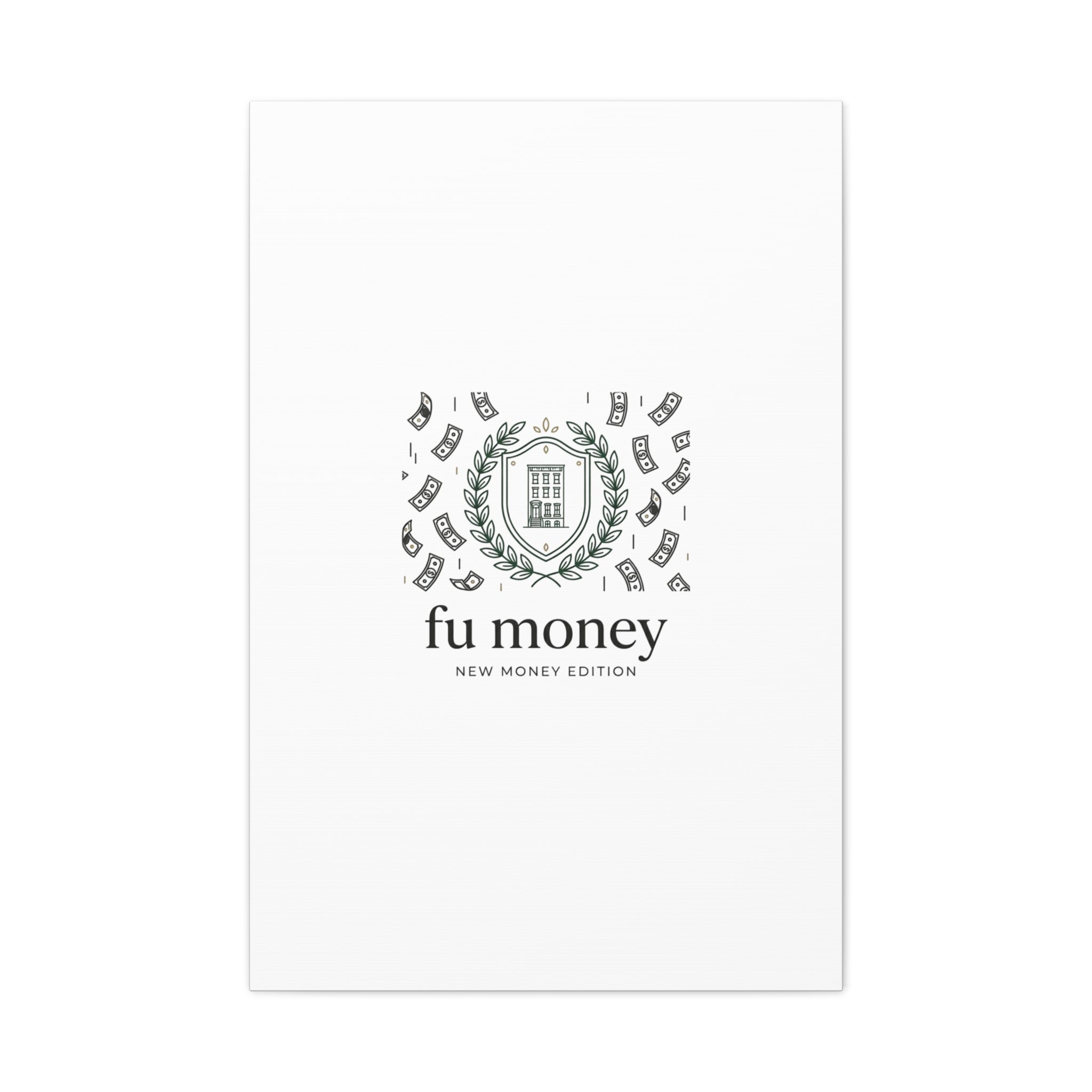 fu money Canvas |New Money Minimalist, Quiet Luxury, Serif Monochrome
