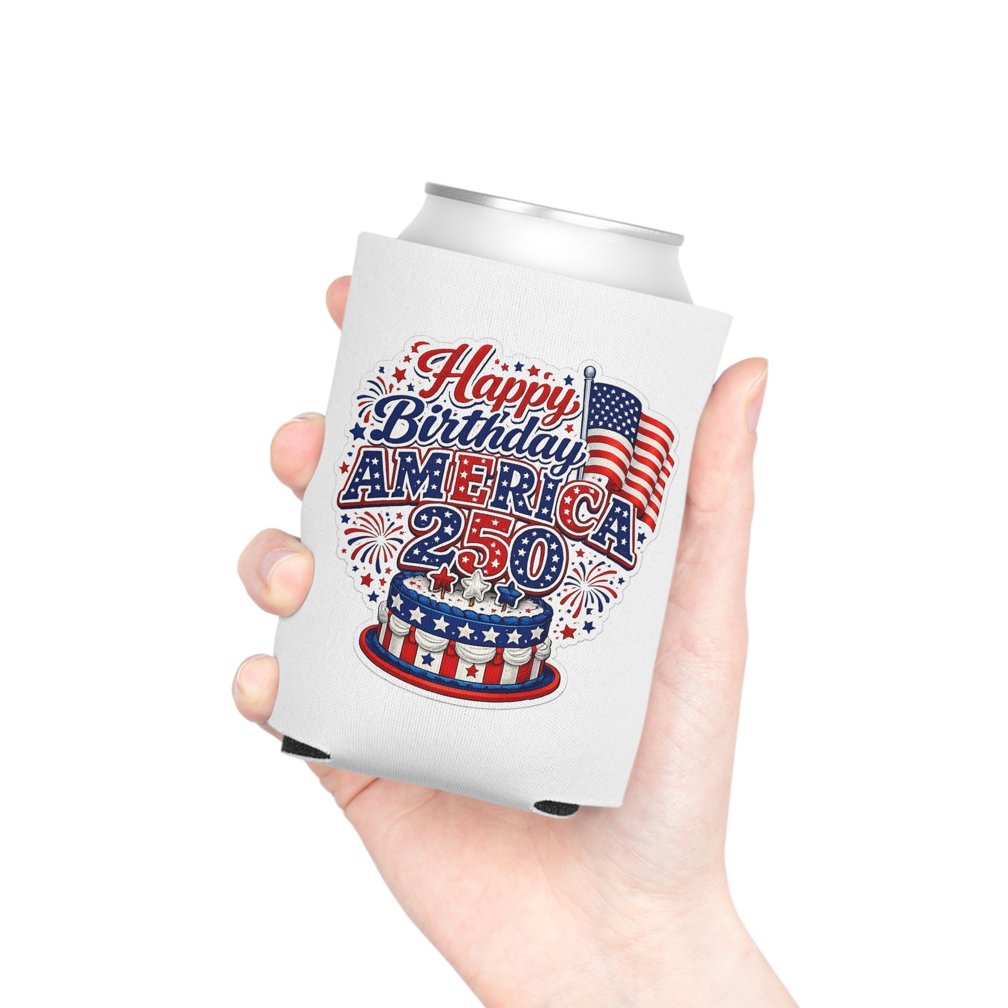 Can Cooler - "Happy Birthday America 250" Patriotic 4th of July Koozie