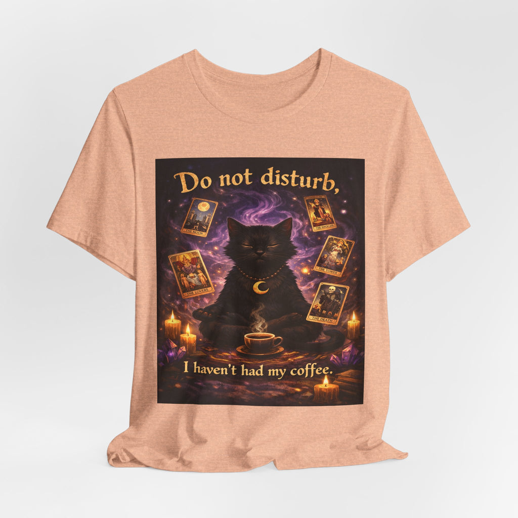 Do Not Disturb Cat Coffee Tee — Mystic Black Cat Tarot T-Shirt